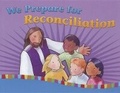 Cover: We Prepare for Reconciliation - Twenty-Third Publications