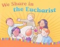 Cover: We Share in the Eucharist - Twenty-Third Publications