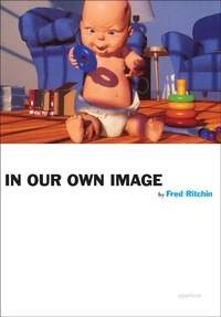 Enlarge image Cover: In Our Own Image - Aperture