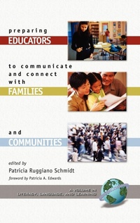 Enlarge image Cover: Preparing Educators to Communicate and Connect with Families and Communities - Information Age Publishing