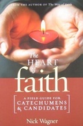 Cover: The Heart of Faith - Twenty-third Publications