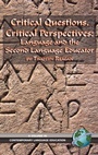 Cover: Critical Questions, Critical Perspectives - Information Age Publishing