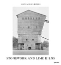 Cover: Stonework and Lime Kilns - Aperture