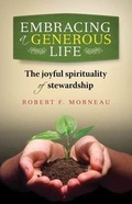 Cover: Embracing a Generous Life - Twenty-third Publications