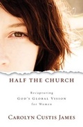 Cover: Half the Church - Zondervan
