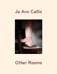 Abbildung von: Jo Ann Callis - Aperture