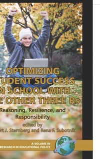 Enlarge image Cover: Optimizing Student Success in School with the Other Three RS - Information Age Publishing