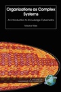 Cover: Organizations as Complex Systems - Information Age Publishing