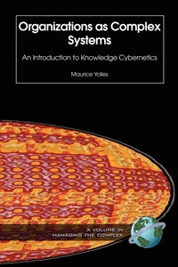Enlarge image Cover: Organizations as Complex Systems - Information Age Publishing