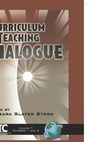 Cover: Curriculum and Teaching Dialogue Vol 7 Issues 1 & 2 - Information Age Publishing