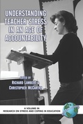 Cover: Understanding Teacher Stress in an Age of Accountability - Information Age Publishing