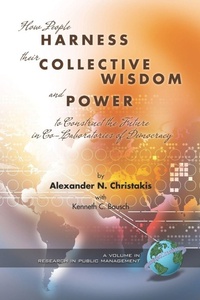 Enlarge image Cover: How People Harness Their Collective Wisdom and Power - Information Age Publishing