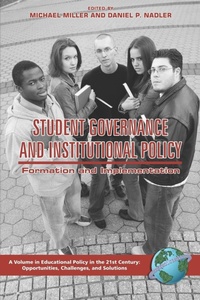 Enlarge image Cover: Student Governance and Institutional Policy - Information Age Publishing