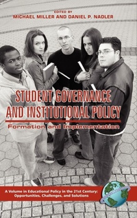 Enlarge image Cover: Student Governance and Institutional Policy - Information Age Publishing