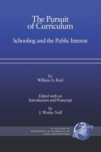 Enlarge image Cover: The Pursuit of Curriculum - Information Age Publishing