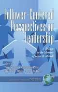 Cover: Follower-Centered Perspectives on Leadership - Information Age Publishing