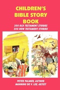 Cover: Children's Bible Story Book - Four Color Illustration Edition - Sovereign Grace Publishers