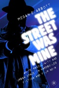 Cover: The Street Was Mine - St Martin's Press