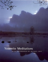 Enlarge image Cover: Yosemite Meditations - Yosemite Conservancy