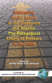 Enlarge image Cover: Addressing Social Issues in the Classroom and Beyond - Information Age Publishing