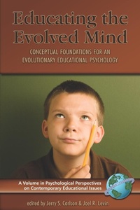 Enlarge image Cover: Educating the Evolved Mind - Information Age Publishing