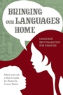 Cover: Bringing Our Languages Home - Heyday Books
