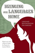 Cover: Bringing Our Languages Home - Heyday Books