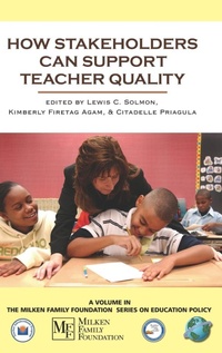 Enlarge image Cover: How Stakeholders Can Support Teacher Quality - Information Age Publishing