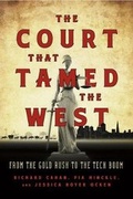Cover: The Court That Tamed the West - Heyday Books