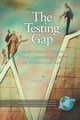 Cover: The Testing Gap - Information Age Publishing