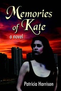 Cover: Memories of Kate - Booklocker Inc.,US