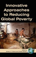 Cover: Innovative Approaches to Reducing Global Poverty - Information Age Publishing