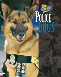 Enlarge image Cover: Police Dogs - Bearport Books
