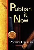 Cover: Publish It Now - 1st World Library