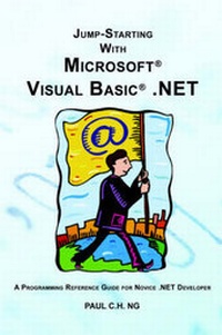 Abbildung von: Jump Starting with Microsoft Visual Basic .Net - Pagefree Publishing