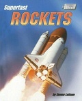 Cover: Superfast Rockets - Bearport Publishing