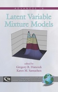 Cover: Advances in Latent Variable Mixture Models - Information Age Publishing