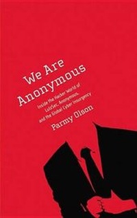 Enlarge image Cover: We Are Anonymous - Little Brown and Company