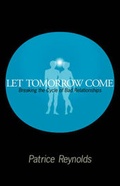 Cover: Let Tomorrow Come - 1st World Library