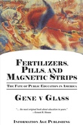 Cover: Fertilizers, Pills, and Magnetic Strips - Information Age Publishing