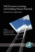 Cover: Self-Processes, Learning, and Enabling Human Potential - Information Age Publishing