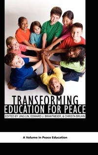 Enlarge image Cover: Transforming Education for Peace - Information Age Publishing