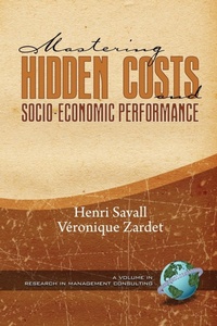 Enlarge image Cover: Mastering Hidden Costs and Socio-Economic Performance - Information Age Publishing