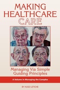 Cover: Making Healthcare Care - Information Age Publishing