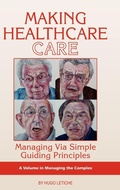 Cover: Making Healthcare Care - Information Age Publishing