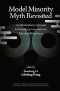 Cover: Model Minority Myth Revisited - Information Age Publishing