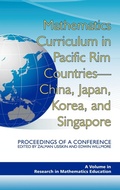 Cover: Mathematics Curriculum in Pacific Rim Countries- China, Japan, Korea, and Singapore Proceedings of a Conference - Information Age Publishing