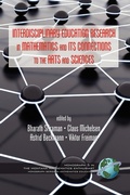 Cover: Interdisciplinary Educational Research in Mathematics and Its Connections to the Arts and Sciences - Information Age Publishing