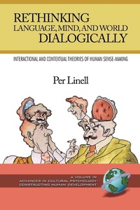 Abbildung von: Rethinking Language, Mind, and World Dialogically - Information Age Publishing