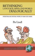 Cover: Rethinking Language, Mind, and World Dialogically - Information Age Publishing
